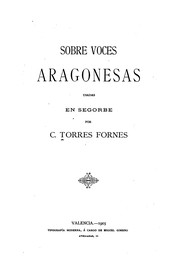 Cover of: Sobre voces aragonesas usadas en Segorbe by 