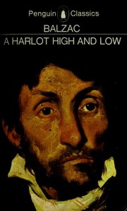 Cover of: A harlot high and low by Honoré de Balzac