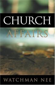 Cover of: Church Affairs by Watchman Nee