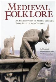 Cover of: Medieval Folklore: An Encyclopedia of Myths, Legends, Tales, Beliefs, and Customs (2 Volumes)