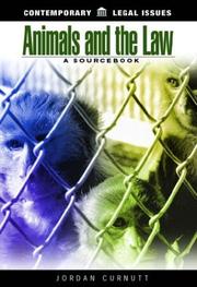 Cover of: Animals and the law by Jordan Curnutt