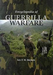 Cover of: Encyclopedia of Guerrilla Warfare by I. F. W. Beckett