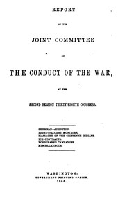Cover of: Report of the Joint Committee on the Conduct of the War at the Second ...