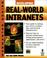 Cover of: Developing real-world intranets