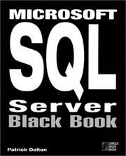 Cover of: Microsoft SQL Server black book by Patrick Dalton