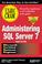 Cover of: MCSE Administering SQL Server 7 Exam Cram (Exam: 70-028)