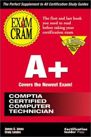 Cover of: A+ Exam Cram: Pass the New A+ Certification Exam Expected to Go Live July 1998