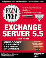 Cover of: MCSE Exchange Server 5.5 Exam Prep (Exam: 70-081) by Barry Shilmover, Bill Kilcullen, James Michael Stewart, Tim Catura-Houser