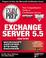Cover of: MCSE Exchange Server 5.5 Exam Prep (Exam: 70-081)