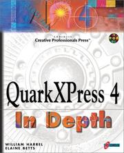 QuarkXPress 4 in depth by William Harrel, Elaine Betts