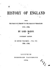 Cover of: History of England: From the Peace of Utrecht to the Peace of Versailles ... | 