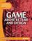 Cover of: Game Architecture and Design