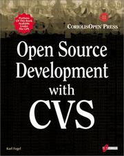 Cover of: Open Source Development with CVS by Karl Fogel, Karl Franz Fogel