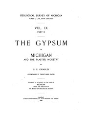 Cover of: The Gypsum of Michigan and the Plaster Industry | 