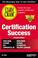 Cover of: Certification Success Exam Cram, Second Edition: