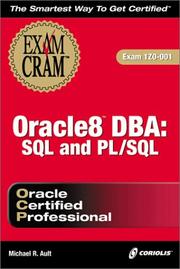 Cover of: Oracle8 DBA: SQL and PL/SQL Exam Cram (Exam: 1Z0-001)