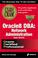 Cover of: Oracle8 DBA: Network Administration Exam Cram (Exam: 1Z0-016)