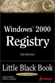 Cover of: Windows 2000 Registry Little Black Book, 2nd Ed. by Nathan Wallace, Anthony Sequeira