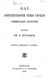 Cover of: Institutionum iuris civilis commentarii quattuor.
