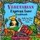 Cover of: Vegetarian express lane cookbook