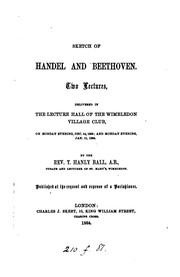 Cover of: Sketch of Handel and Beethoven, two lectures | 