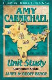 Cover of: Unit Study Curriculum Guide for Amy Carmichael