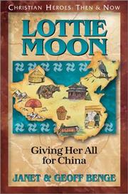 Cover of: Lottie Moon: Giving Her All for China