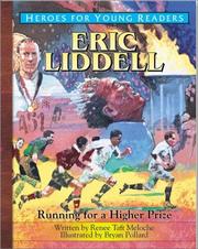 Cover of: Eric Liddell: Running for a Higher Prize (Heroes for Young Readers)