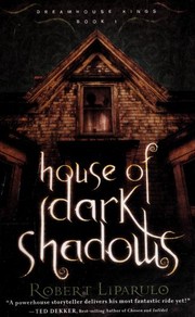 Cover of: House of Dark Shadows by Robert Liparulo