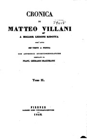 Cover of: Cronica di Matteo Villani a miglior lezione ridotta coll'ajuto de' testi a ...