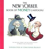 Cover of: The New Yorker book of money cartoons: the influence, power, and occasional insanity of money in all of our lives
