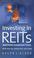 Cover of: Investing in REITS