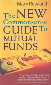 Cover of: The new commonsense guide to mutual funds by Mary Rowland