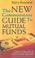 Cover of: The new commonsense guide to mutual funds