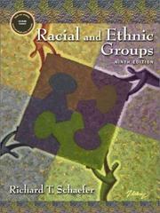 Cover of: Racial and ethnic groups by Richard T. Schaefer