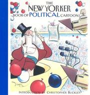 Cover of: The New Yorker book of political cartoons by edited by Robert Mankoff ; introduction by Christopher Buckley.
