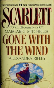 Cover of: Scarlett: The Sequel to Margaret Mitchell's "Gone With the Wind"