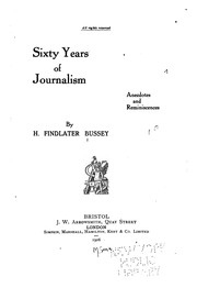 Cover of: Sixty Years of Journalism: Anecdotes and Reminiscences