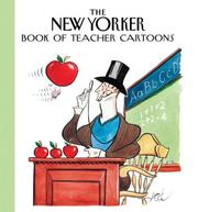Cover of: The New Yorker Book of Teacher Cartoons