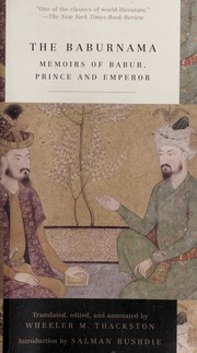 Bāburnāmah by Babur Emperor of Hindustan
