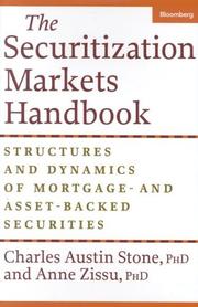 The securitization markets handbook by Charles Austin Stone, Anne Zissu