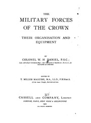 Cover of: The Military Forces of the Crown: Their Organisation and Equipment | 