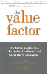 Cover of: The Value Factor: How Global Leaders Use Information for Growth and Competitive Advantage