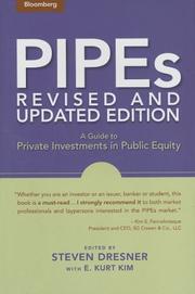 Cover of: PIPEs: a guide to private investments in public equity