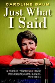 Cover of: Just What I Said by Caroline Baum