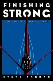 Cover of: Finishing Strong: Finding the Power to Go the Distance