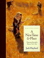 Cover of: A new time & place: preparing yourself to receive God's best