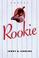 Cover of: Rookie