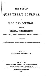 Cover of: The Dublin Quarterly Journal of Medical Science: Consisting of Original Communications, Reviews ... | 