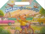 Basil Bear takes a trip by Marilyn J. Woody